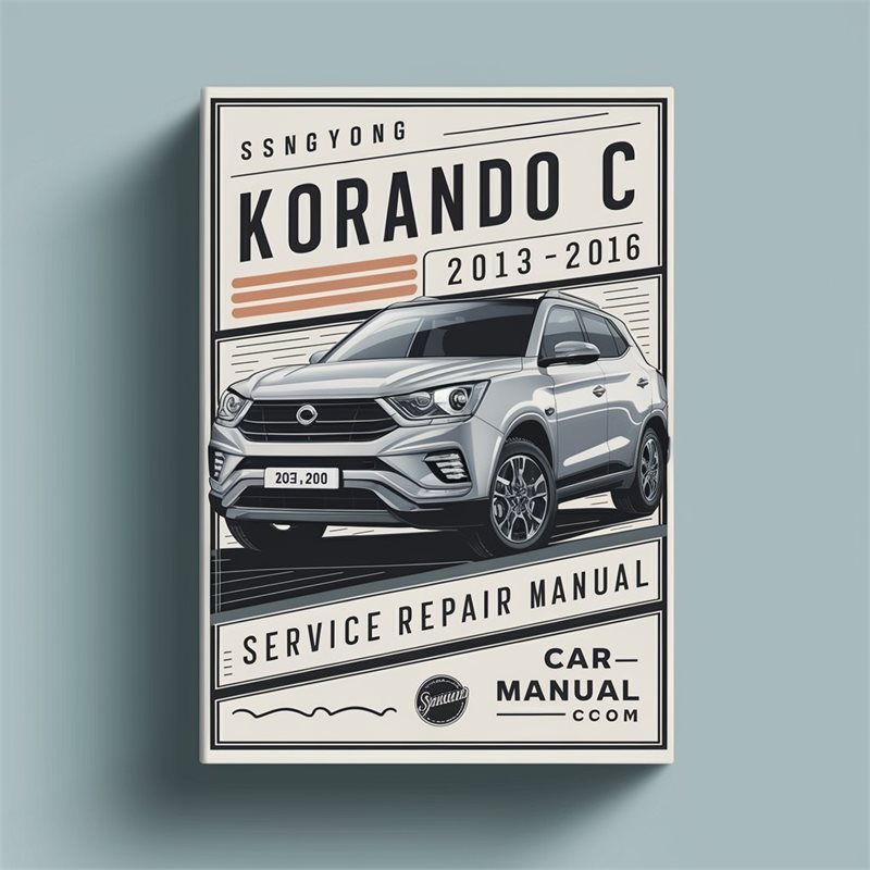 SsangYong Korando C C210 2013-2016 Service Repair Workshop Manual Pdf