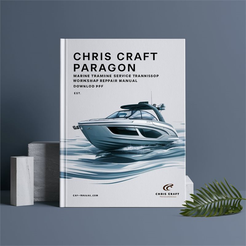 Chris Craft Paragon Marine Transmission Service Repair Workshop Manual Pdf