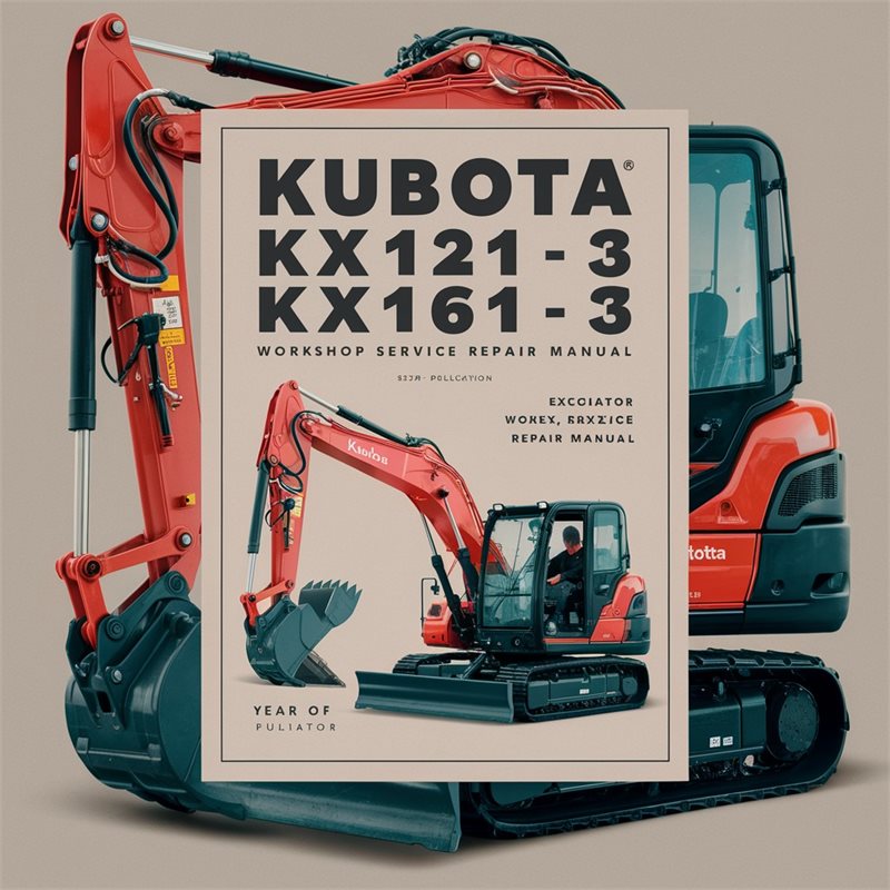 KUBOTA KX121-3 KX161-3 Excavator Workshop Service Repair Manual