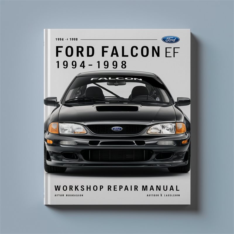 Ford Falcon EF EL 1994-1998 Workshop Repair Manual