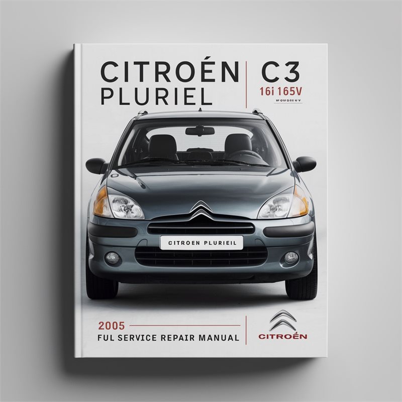 CITROEN C3 PLURIEL 1.6i 16V 2005 Full Manual de servicio y reparación