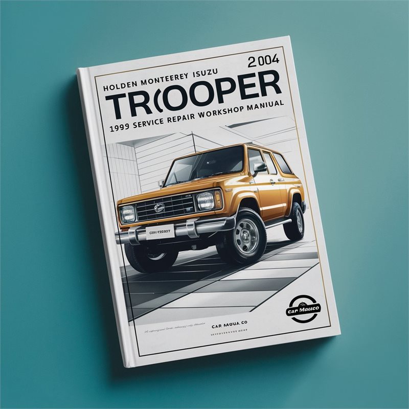 Holden Monterey Isuzu Trooper 1993-2004 Service Repair Workshop Manual Pdf