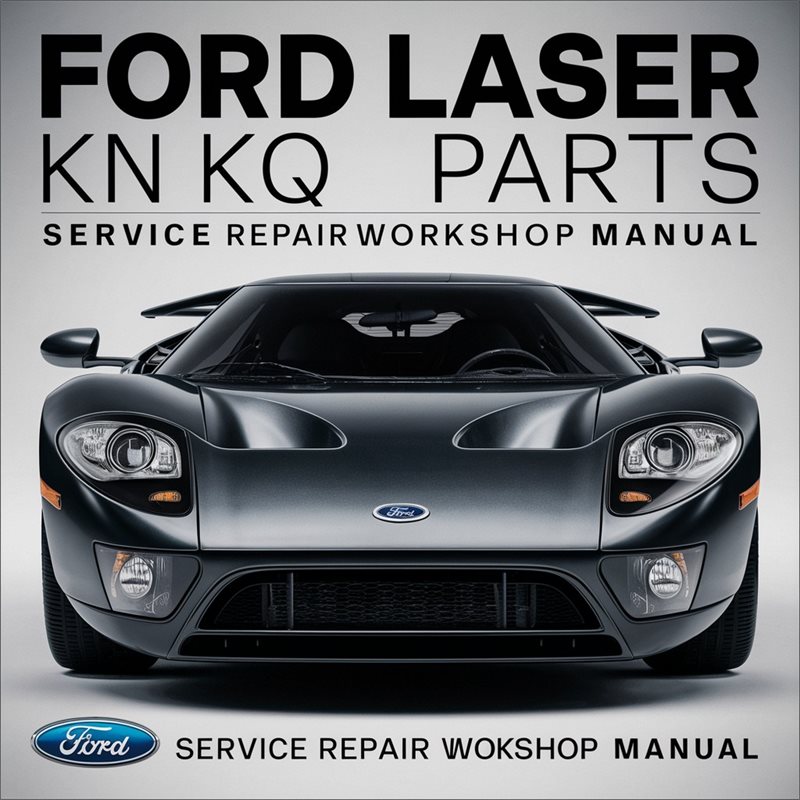 Ford Laser KN KQ Parts 1999-2003 Service Repair Workshop Manual Pdf