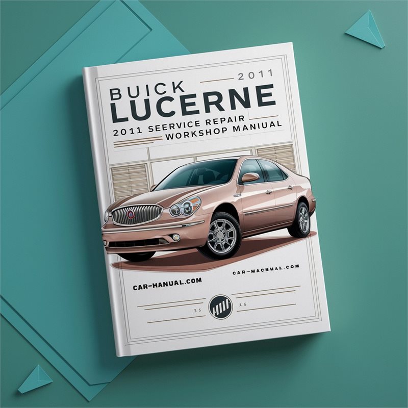 Buick Lucerne 2006-2011 Service Repair Workshop Manual Pdf