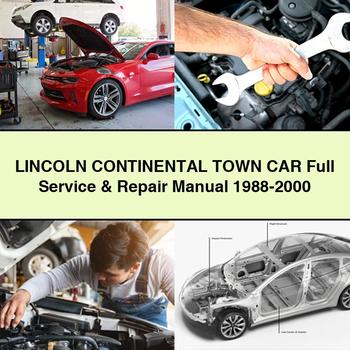 LINCOLN CONTINENTAL TOWN CAR Full Service & Repair Manual 1988-2000 PDF Download