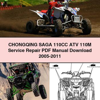 CHONGQING SAGA 110CC ATV 110M Service Repair PDF Manual Download 2005-2011 - Click Image to Close