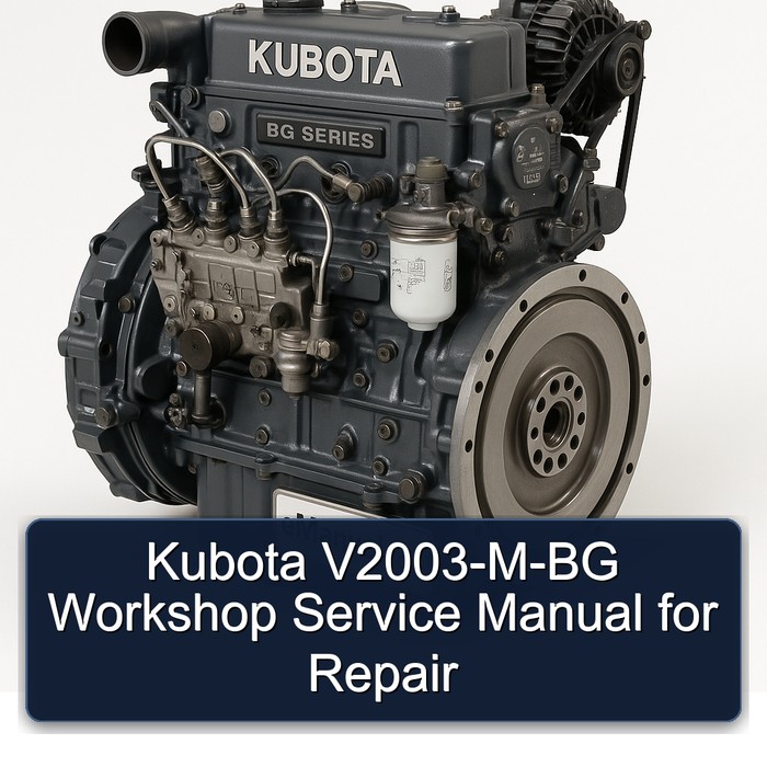 Kubota V2003-M-BG Workshop Service Manual for Repair
