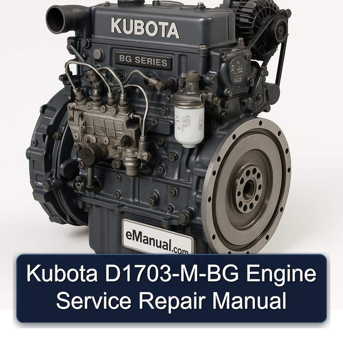 Kubota D1703-M-BG Engine Service Repair Manual