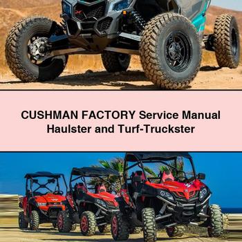 CUSHMAN Factory Service Repair Manual Haulster and Turf-Truckster