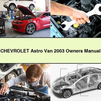 Chevrolet Astro Van 2003 Owners Manual PDF Download