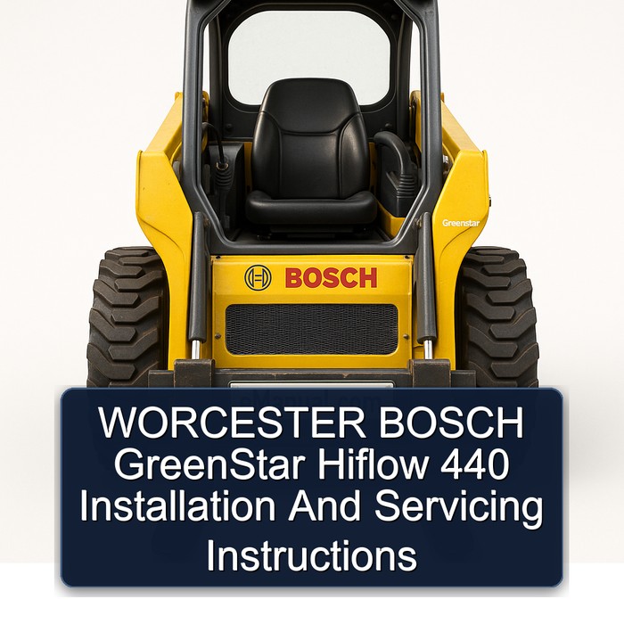 WORCESTER BOSCH GreenStar Hiflow 440 Installation And Servicing Instructions