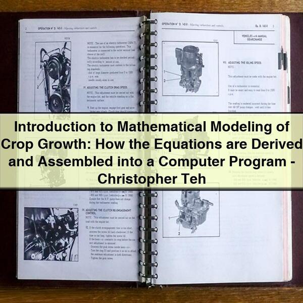 Introduction to Mathematical Modeling of Crop Growth