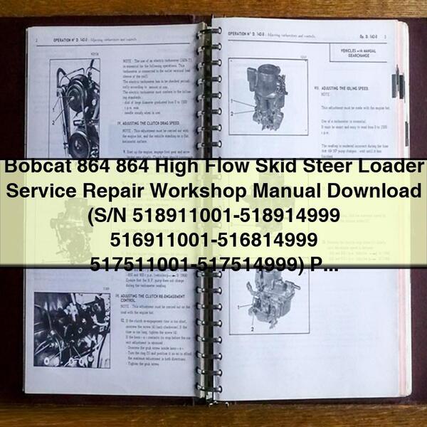 Bobcat 864 High Flow Skid Steer Loader Service Repair Workshop Manual PDF
