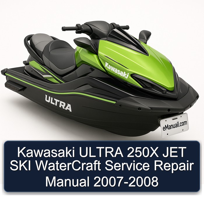 Kawasaki ULTRA 250X JET SKI WaterCraft Service Repair Manual 2007-2008
