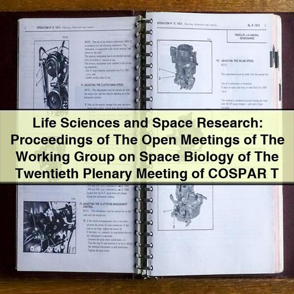 Life Sciences and Space Research: Proceedings of The Open Meetings of The Working Group on Space Biology of The Twentieth Plenary Meeting of COSPAR