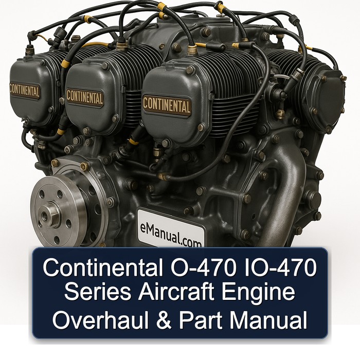 Continental O-470 IO-470 Series Aircraft Engine Overhaul & Part Manual