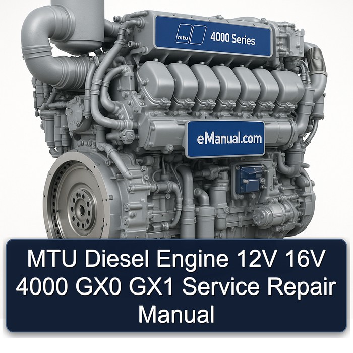MTU Diesel Engine 12V 16V 4000 GX0 GX1 Service Repair Manual