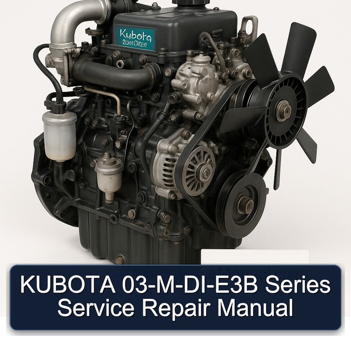KUBOTA 03-M-DI-E3B Series Service Repair Manual