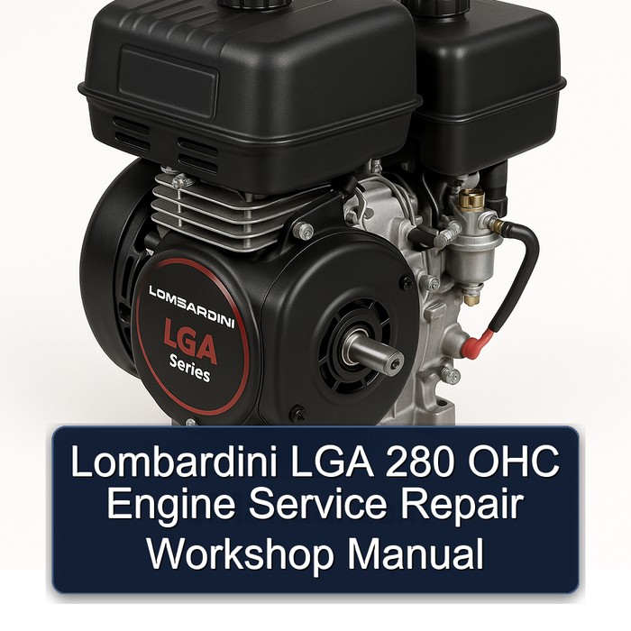 Lombardini LGA 280 OHC Engine Service Repair Workshop Manual
