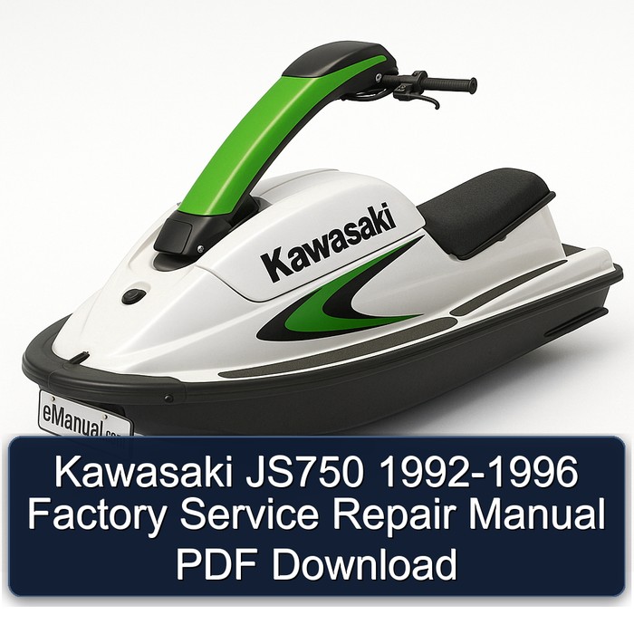 Kawasaki JS750 1992-1996 Factory Service Repair Manual PDF Download