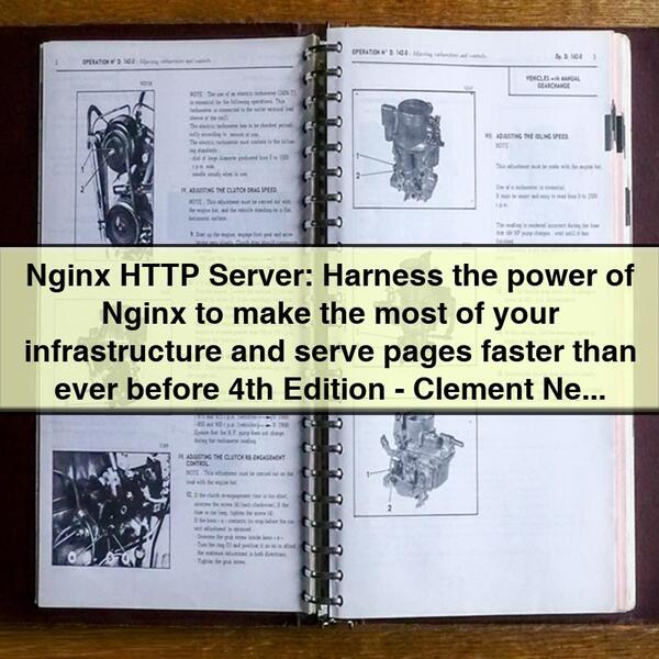 Nginx HTTP Server 4th Edition by Clement Nedelcu