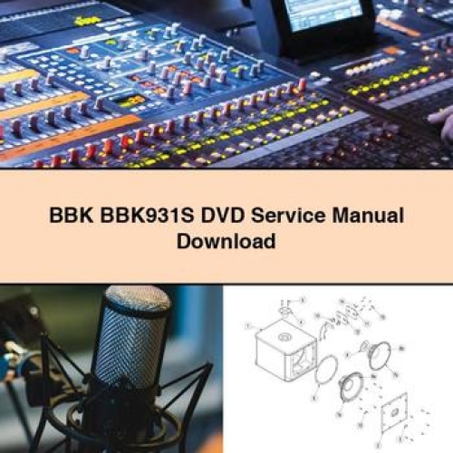 BBK BBK931S DVD Service Manual Download PDF