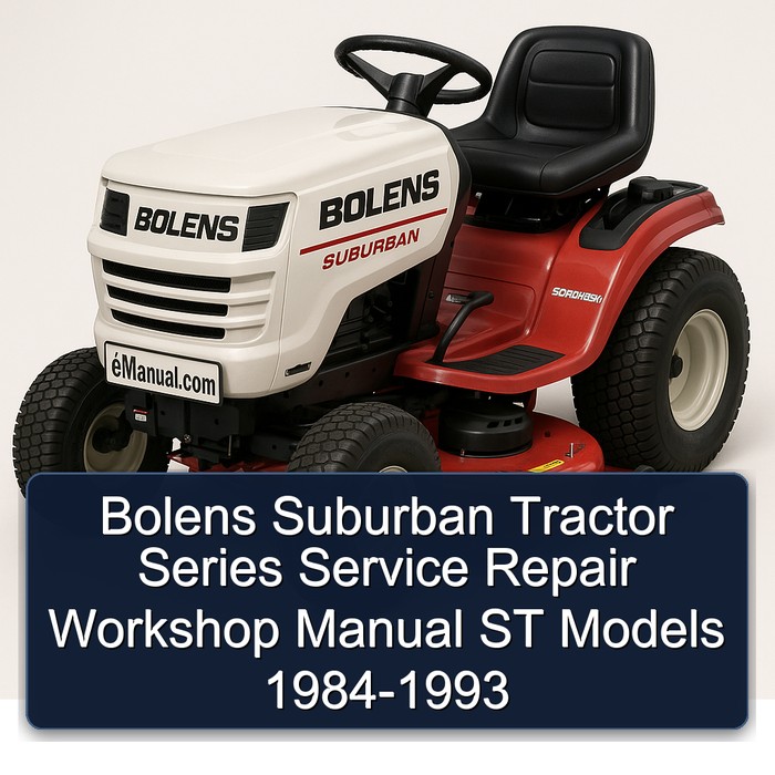 Bolens Suburban Tractor Series Service Repair Workshop Manual ST Models 1984-1993