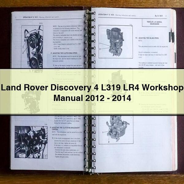 Land Rover Discovery 4 L319 LR4 Workshop Manual 2012 - 2014 PDF Download - Click Image to Close