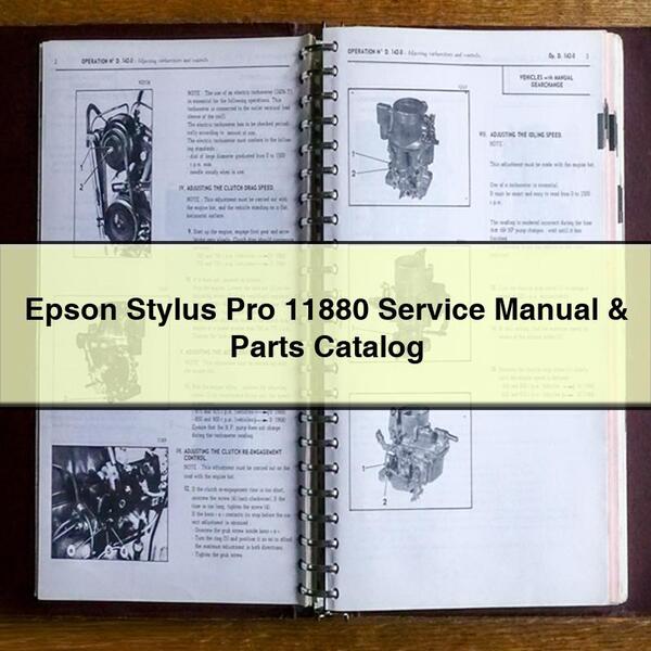 Epson Stylus Pro 11880 Service Repair Manual & Parts Catalog