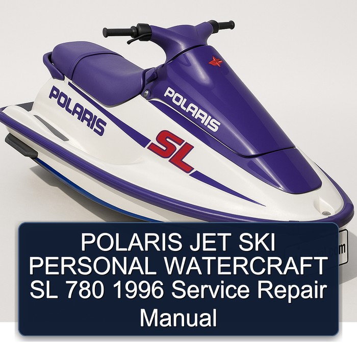POLARIS JET SKI PERSONAL WATERCRAFT SL 780 1996 Service Repair Manual