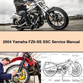 2004 Yamaha FZ6-SS SSC Service Repair Manual