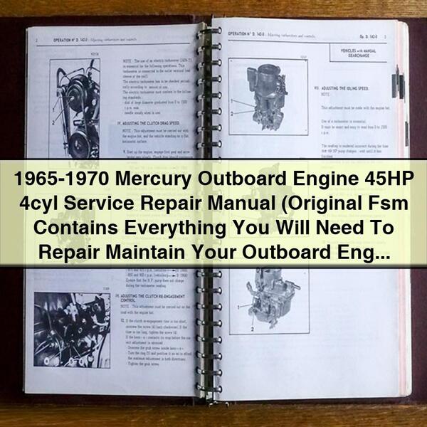 1965-1970 Mercury Outboard Engine 45HP 4cyl Service Repair Manual (Original Fsm )