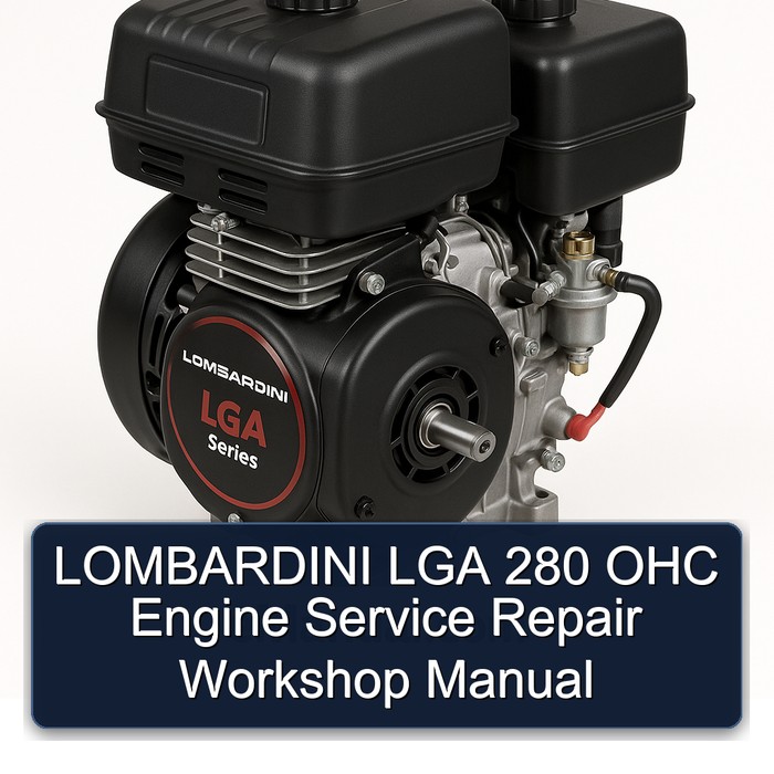LOMBARDINI LGA 280 OHC Engine Service Repair Workshop Manual