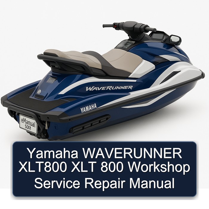 Yamaha WAVERUNNER XLT800 XLT 800 Workshop Service Repair Manual