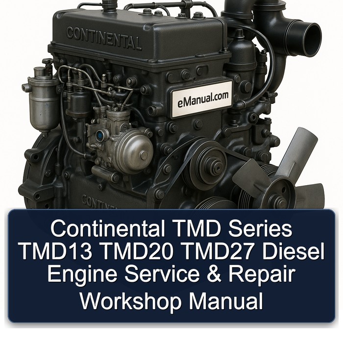 Continental TMD Series TMD13 TMD20 TMD27 Diesel Engine Service & Repair Workshop Manual
