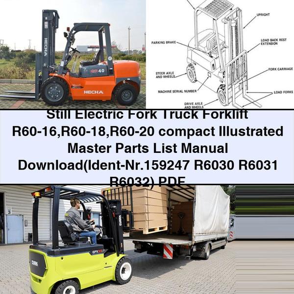 Still Electric Fork Truck Forklift R60-16 to R60-20 Compact Illustrated Master Parts List Manual