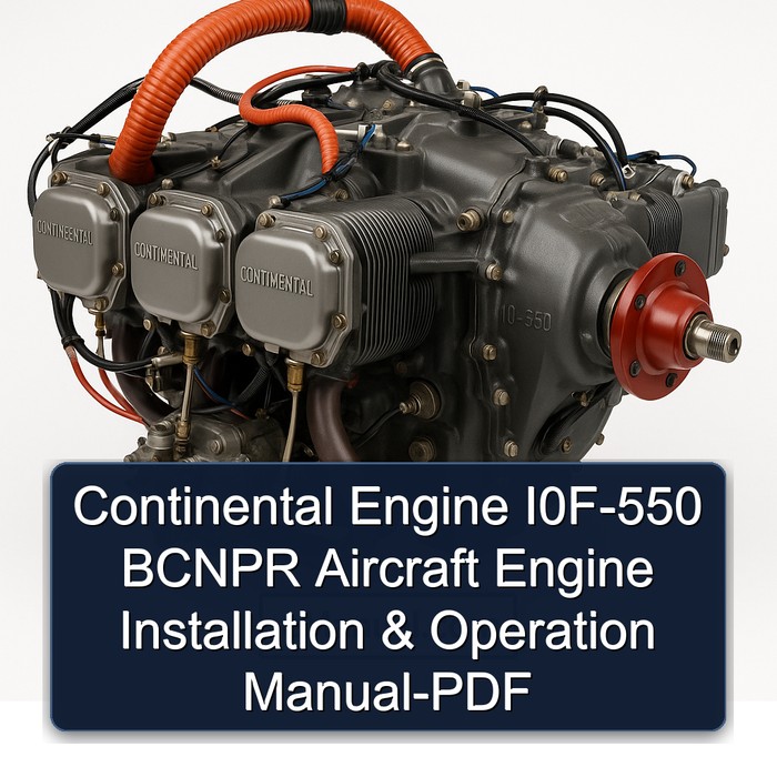 Continental Engine I0F-550 BCNPR Aircraft Engine Installation & Operation Manual-PDF