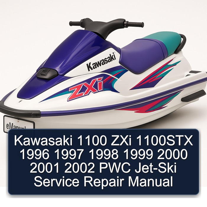 Kawasaki 1100 ZXi 1100STX 1996 1997 1998 1999 2000 2001 2002 PWC Jet-Ski Service Repair Manual