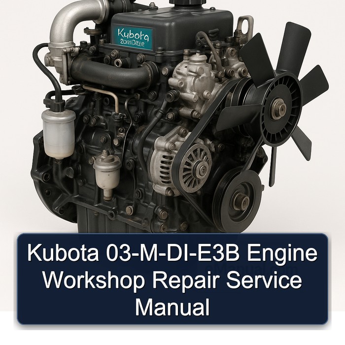 Kubota 03-M-DI-E3B Engine Workshop Repair Service Manual