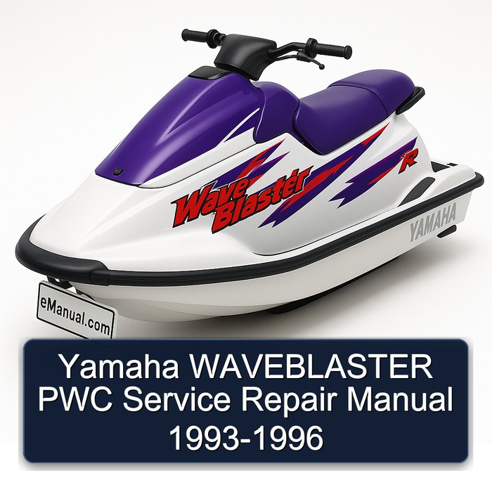Yamaha WAVEBLASTER PWC Service Repair Manual 1993-1996
