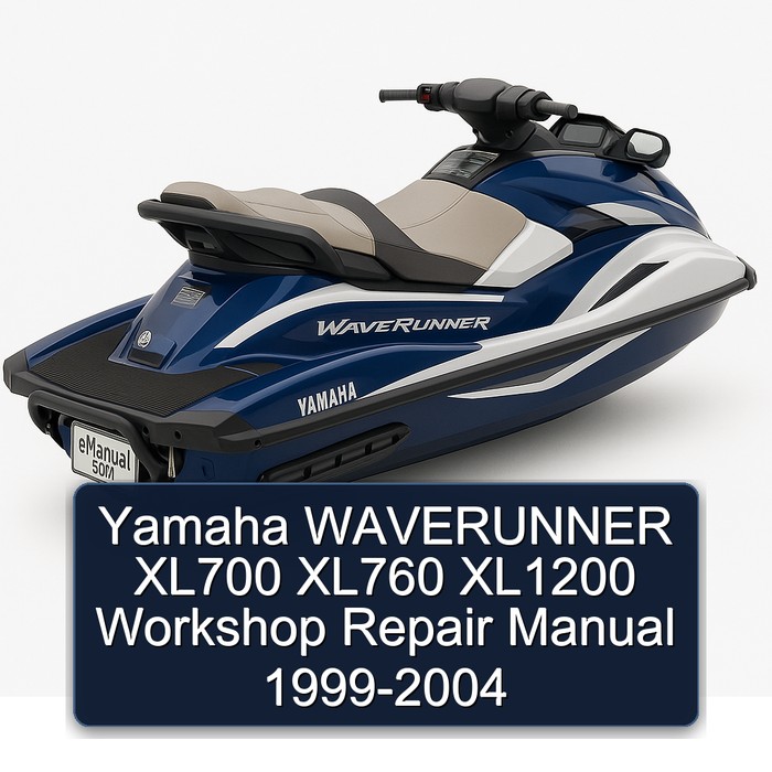 Yamaha WAVERUNNER XL700 XL760 XL1200 Workshop Repair Manual 1999-2004
