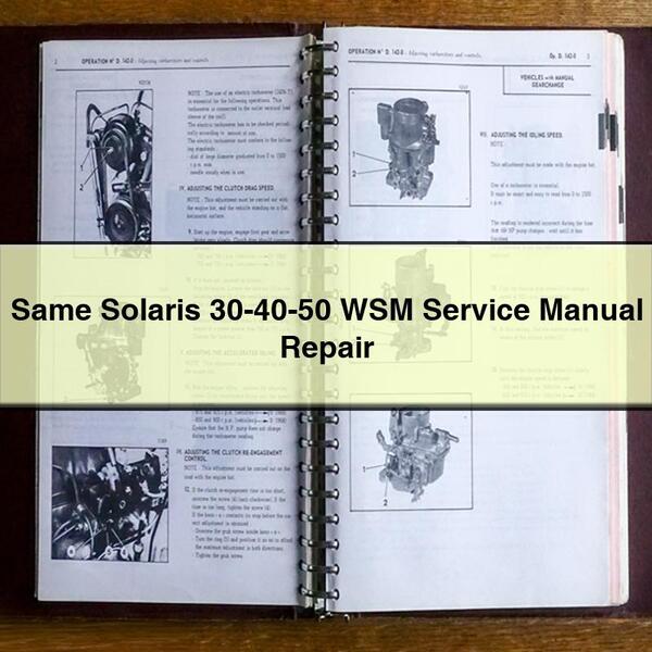 Same Solaris 30-40-50 WSM Service Manual Repair