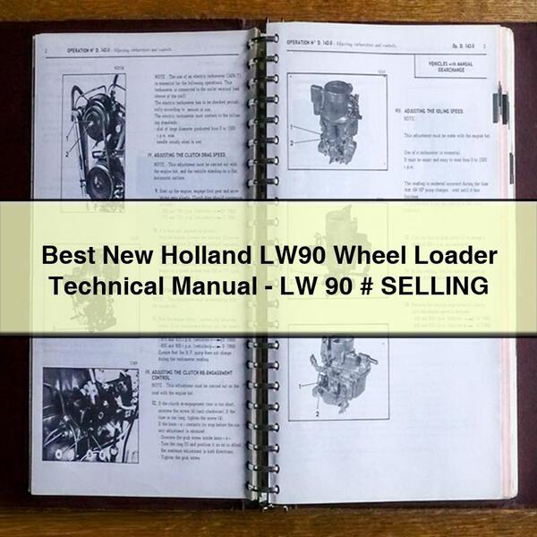 Best New Holland LW90 Wheel Loader Technical Manual - PDF Download LW 90 # SELLING - Click Image to Close