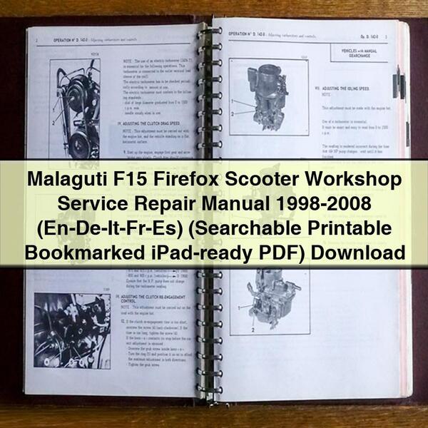 Malaguti F15 Firefox Scooter Workshop Service Repair Manual 1998-2008 (En-De-It-Fr-Es) (Searchable Bookmarked iPad-ready)