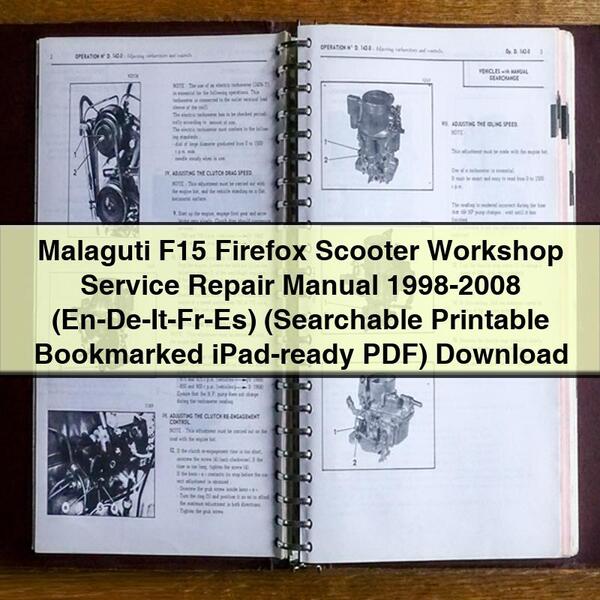 Malaguti F15 Firefox Scooter Workshop Service Repair Manual 1998-2008 (En-De-It-Fr-Es) (Searchable Printable Bookmarked iPad-ready PDF) Download - Click Image to Close