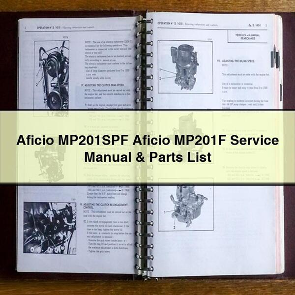 Aficio MP201SPF Aficio MP201F Service Repair Manual & Parts List