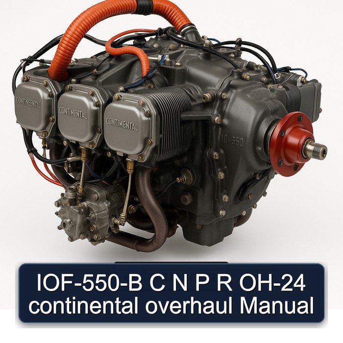 IOF-550-B C N P R OH-24 continental overhaul Manual