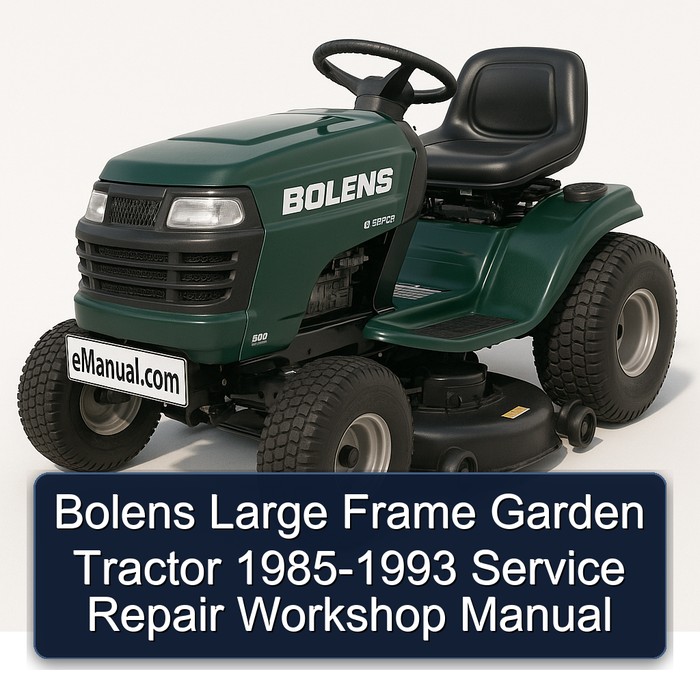 Bolens Large Frame Garden Tractor 1985-1993 Service Repair Workshop Manual