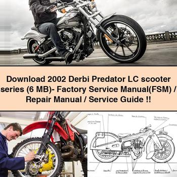 Download 2002 Derbi Predator LC scooter series (6 MB)- Factory Service Manual(FSM) / Repair Manual / Service Guide PDF