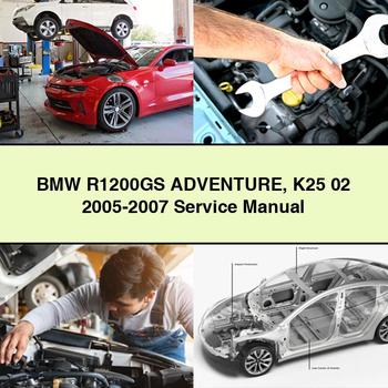 BMW R1200GS ADVENTURE K25 02 2005-2007 Service Manual PDF Download - Click Image to Close